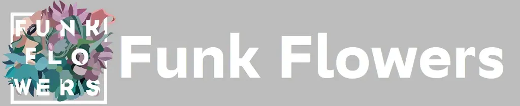 Funk Flowers