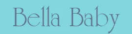 Bella Baby
